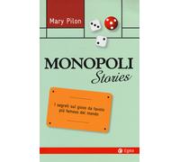 Monopoli stories - Pilon Mary