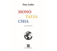 Monotaliachia - [Il Convivio]