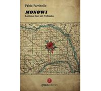 Monowi. L'ultimo fiore del Nebraska
