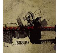 Monozid - Say Hello To Artificial..