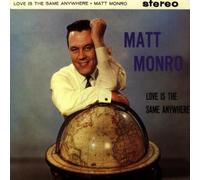 Monro,Matt - Love Is the Same Anywhere