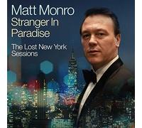 Monro, Matt - Stranger In Paradise - The Lost New York Sessions (2 CD)