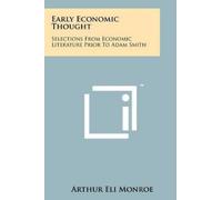 Monroe Arthur Eli Early Economic Thought (Tascabile)