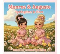 Monroe & Auguste Springtime is Here!