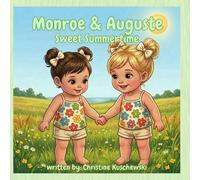 Monroe & Auguste Sweet Summertime