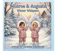 Monroe & Auguste Winter Whispers