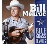 Monroe, Bill - 25 Blue Grass Memories