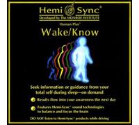 Monroe Hemi-Sync - Wake/Know (CD)