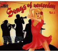 Monroe,Lopez,Garland,Haley, - Songs of Yesterday Vol.1