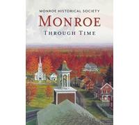 Monroe Through Time (Tascabile) America Through Time