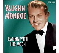 Racing With The Moon - Vaughn Monroe (Audio cd)