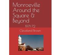 Monroeville Businesses Around the Square & Beyond: 1971-72