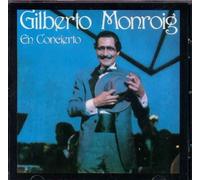 Monroig, Gilberto - En Concierto