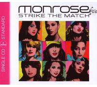 Monrose - Strike the Match (2track)
