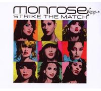 Monrose - Strike The Match by Monrose (2008-08-03)