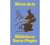 Mons de la Biblioteca Serra i Pagès: Les biblioteques de la biblioteca: 2