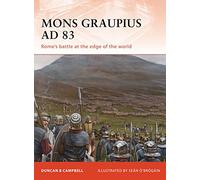 Mons Graupius AD 83: Rome's battle at the edge of the world: No. 224