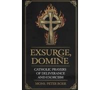 Mons Peter Boer Exsurge, Domine (Tascabile)