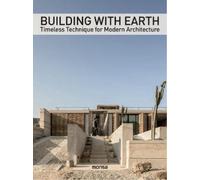 Monsa Publications Building with Earth (Copertina rigida)
