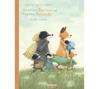 Monsieur Blaireau et Madame Renarde - Tome 8 - Le Pré inondé