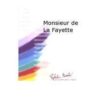 Monsieur De La Fayette - SET