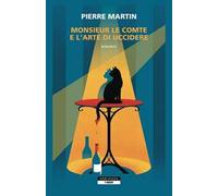 Monsieur le comte e l'arte di uccidere