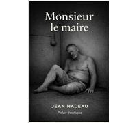 Monsieur le maire