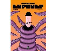 MONSIEUR LUPOULP: One Shot (Remastered + Bonus)