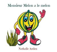 Monsieur Melon a le melon: 41/41
