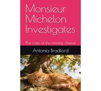 Monsieur Michelon Investigates: The case of the missing cheese