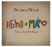 Monsieur Perine - Monsieur Perine: Hecho A Mano [CD]