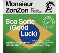 Monsieur Zonzon/ Max & Junior Jazz - Boa Sorte (Good Luck)