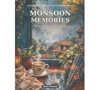 Monsoon Memories: 26 Cozy Indian Rainy-Day Scenes to Color and Unwind