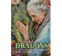 Monsoon Publish A wise Dragon´s Love Coloring Book for Adults New Ed (Tascabile)