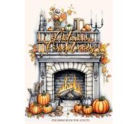 Monsoon Publishing Autumn Fireplaces Coloring Book for Adults (Tascabile)