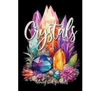 Monsoon Publishing Crystals Coloring Book for Adults (Tascabile)