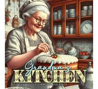 Monsoon Publishing Grandmas Kitchen Coloring Book for Adults (Tascabile)