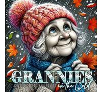 Monsoon Publishing Grannies in the Cold Coloring Book for Adults (Tascabile)