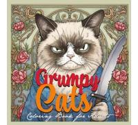 Monsoon Publishing Grumpy Cats Grayscale Coloring Book for Adults (Tascabile)