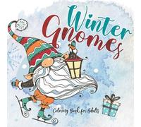 Monsoon Publishing Winter Gnomes Coloring Book for Adults (Tascabile)