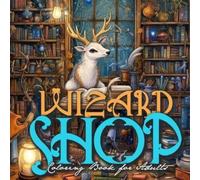 Monsoon Publishing Wizard Shop Coloring Book for Adults (Tascabile)