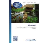 Monsoon: Seasonal atmospheric and precipitation changes
