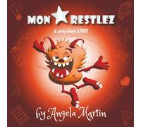 Monstar Restlez: A story about ADHD