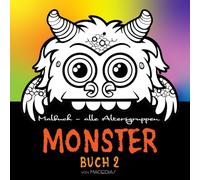 MONSTER - Buch 2: Buchkollektion: 105 Kleine Monster - Malbuch - Kirerah Bücher