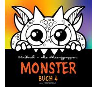 MONSTER - Buch 4: Buchkollektion: 105 Kleine Monster - Malbuch - Kirerah Bücher