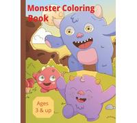 Monster Coloring Book: for Kids Ages 3-up: Fun and Easy Coloring Activities - Great Gift for Anyone