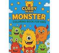 Monster Coloring Book for Kids : Fun and Friendly Monsters to Color | Ages 3-7 | Creative Activity Book for Boys and Girls.monster coloring book 64+ pages