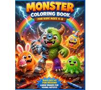 Monster Giggles: Coloring Book: Cute & Silly Monsters with a Tiny Bit of Spooky Fun for Kids Ages 4-8 | Big Smiles, Easy Pages & Creative Adventures