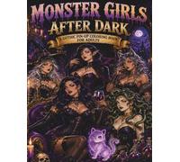 Monster Girls After Dark
