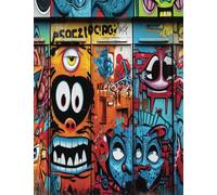 Monster Graffiti Composition Notebook | 7.5 x 9.75 Wide Ruled |110 pages of writing: Graffiti Journal